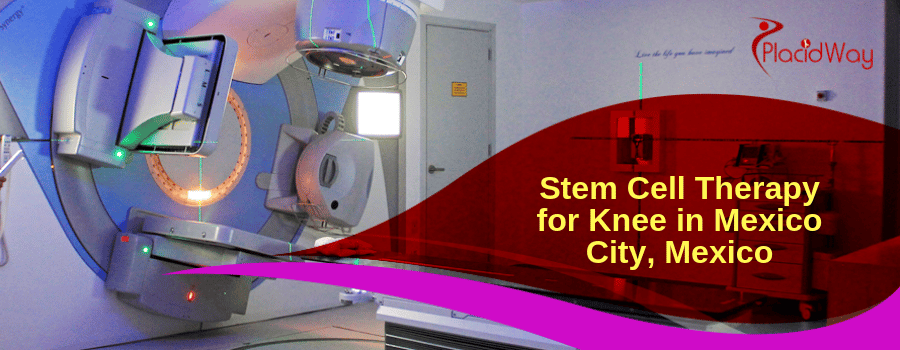 Stem Cell Therapy for Knee in Mexico City, Mexico